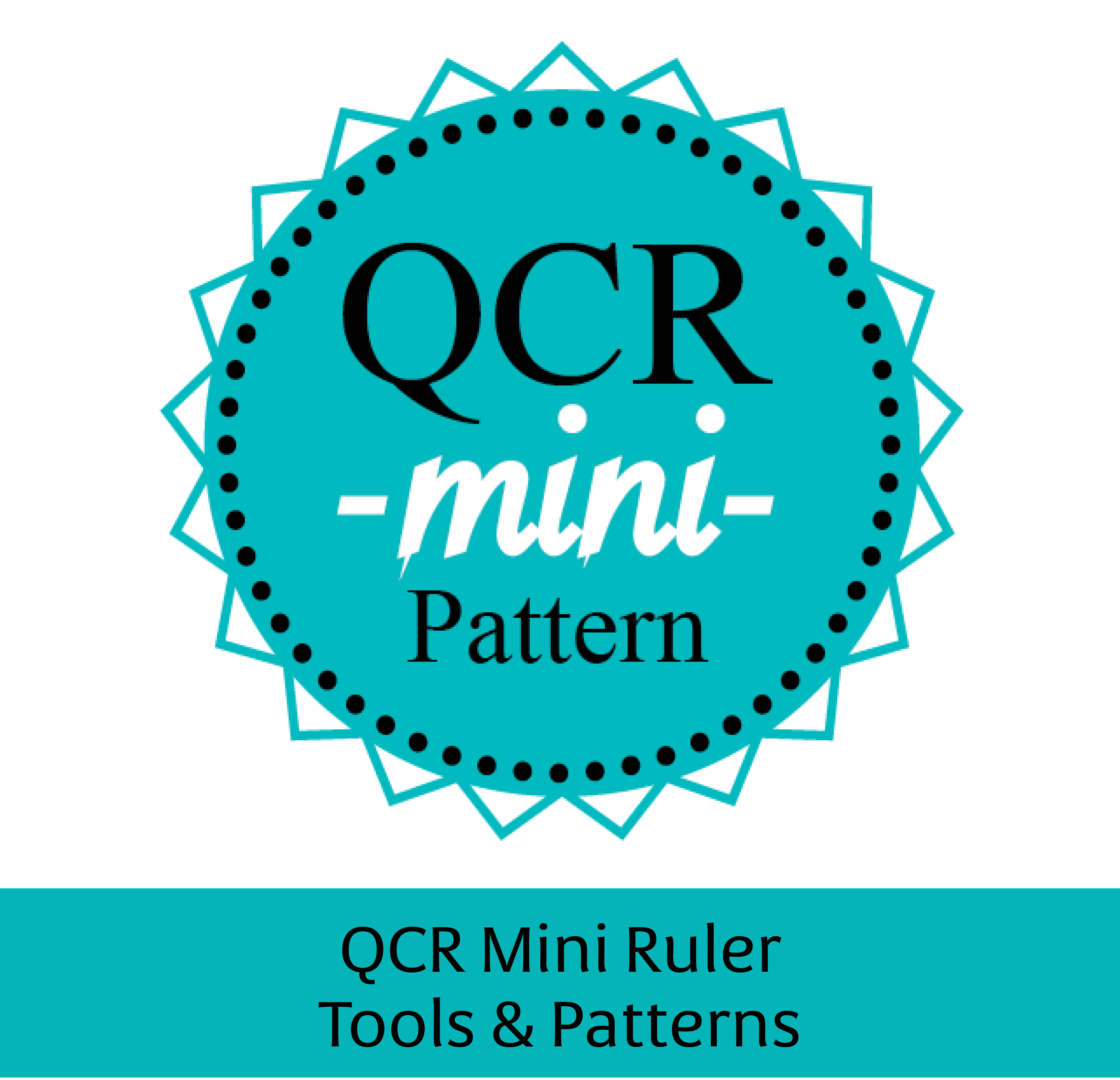 QCR Mini Ruler Patterns