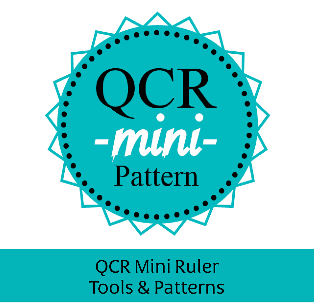 QCR Mini Ruler Patterns