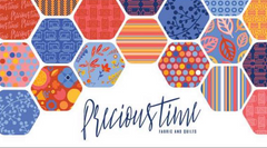 Precious Time Fabric and Quilts